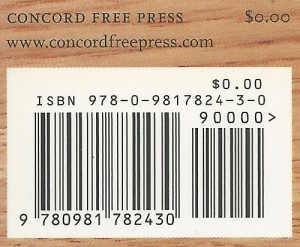 The ISBN showing a price of $0 on a book distributed by The Concord Free Press, a generosity based publisher that strives to support personal values and encourage charity. (Image © The Concord Free Press)
