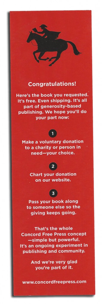 Bookmark from the Concord Free Press explaining a generosity based publishing model in which people get books free and donate according to their personal values. (Image © Concord Free Press)