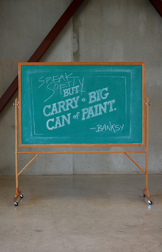 Banksy Chalkboard, chalk art offering life lessons by Dangerdust